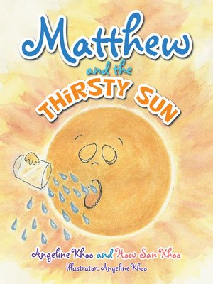 cover image of Matthew and the Thirsty Sun